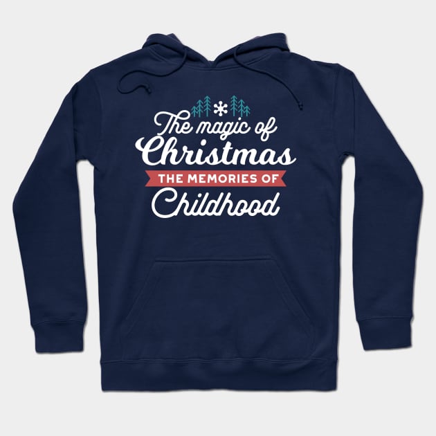 The Magic of Christmas Quote II Hoodie by FlinArt